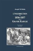 L'insurrection de 1856-1857 de la grande kabylie