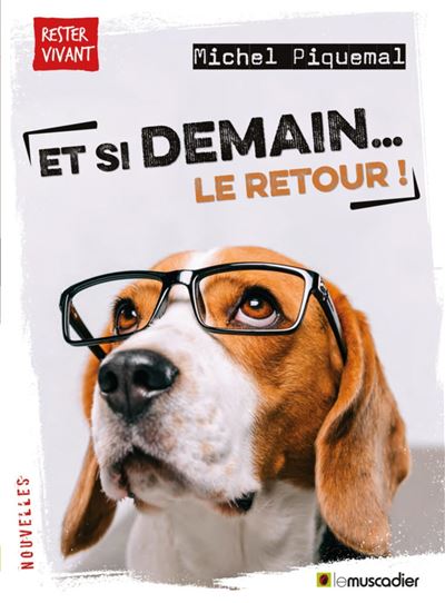 Et si demain.... le retour !