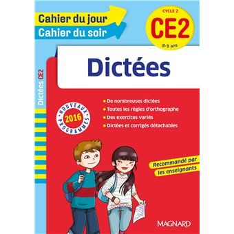 Cahier Du Jour Cahier Du Soir Dictees Ce2 16 Broche Collectif Achat Livre Fnac