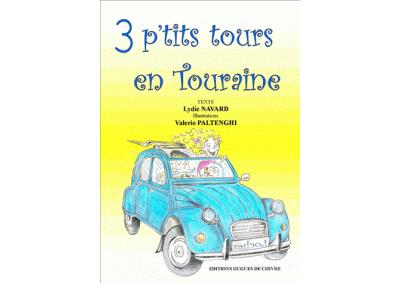 3 p'tits tours en Touraine