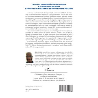 L'activité et les mécanismes de couverture des P&I Clubs