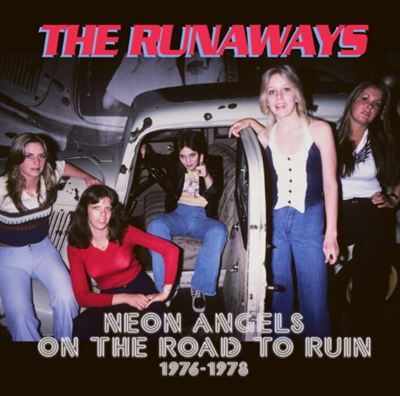 Neon Angels On The Road To Ruin 1976-1978 Coffret Deluxe