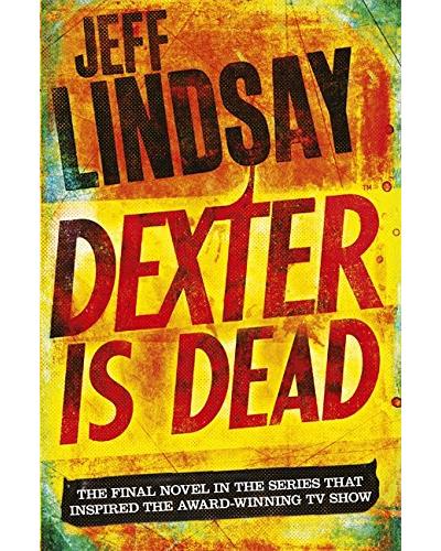 DEXTER IS DEAD
