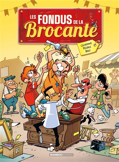 Les Fondus de la brocante - nouvelle édition