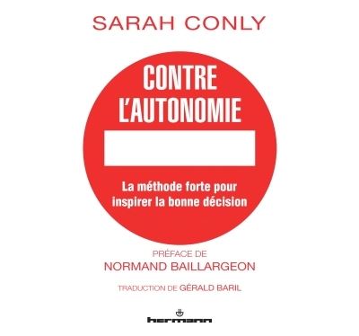 Contre l'autonomie -  Conly, Sarah - broché