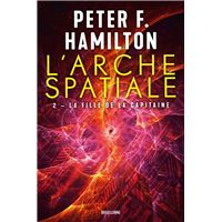 L Arche Spatiale Tome 1 L Arche spatiale T1 Une br che