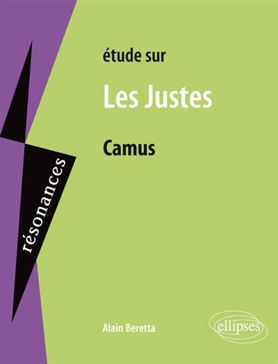 Camus, Les Justes