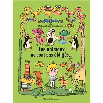 Les Animaux ne sont pas obligés