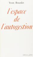 L'espace de l'autogestion