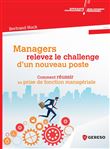 Managers relevez le challenge d'un nouveau poste