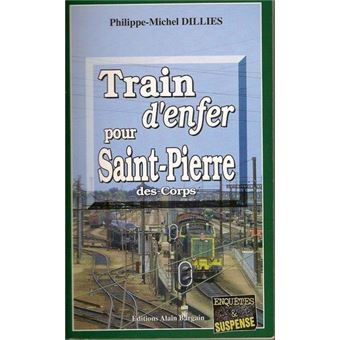 Train d'enfer pour saint pierre des corps