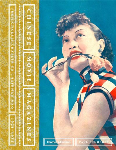 CHINESE MOVIE MAGAZINES FROM CHARLIE CHAPLIN TO CHAIRMAN MAO