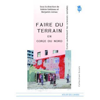 Faire du terrain en Corée du Nord