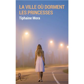 La ville où dorment les princesses