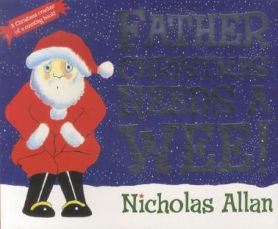 Father christmas needs a wee