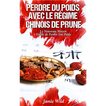 Perdre du Poids Avec le Régime Chinois de Prune