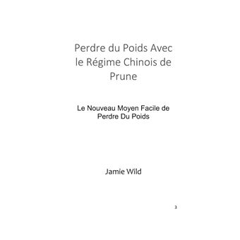 Perdre du Poids Avec le Régime Chinois de Prune