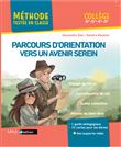 Parcours d'orientation vers un avenir serein