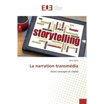 La narration transmédia - 1