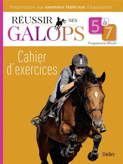 Réussir ses Galops 5 à 7 (Cahier d'exercices) - Guillaume Henry - broché