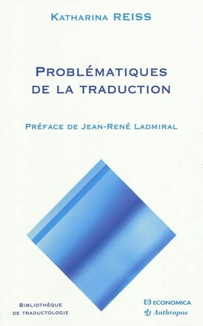 Les problèmes fondamentaux de traductologie