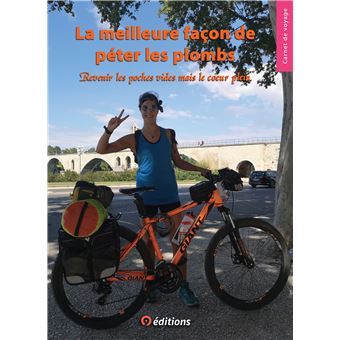 La meilleure façon de péter les plombs