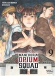 Manchuria Opium Squad - Tome 9