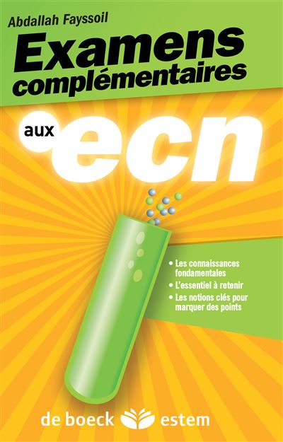 Examens complémentaires pour les ECN