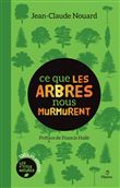Ce que les arbres nous murmurent