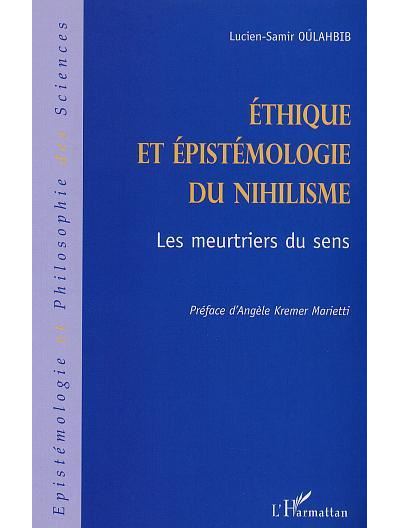 Ethique et épistémologie du nihilisme