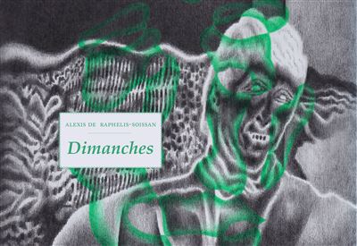 Dimanches - Alexis de Raphelis-Soissan - broché