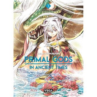 Primal Gods in Ancient Times - Tome 3