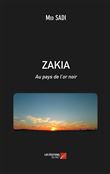 ZAKIA Au pays de l'or noir