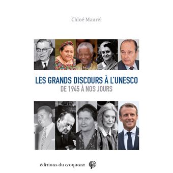 Les grands discours à l’Unesco de 1945 à nos jours