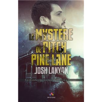 Le mystère de Pitch Pine Lane