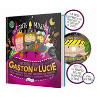 L'incroyable histoire de Gaston & Lucie