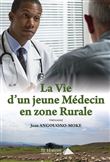 La vie d'un jeune médecin en zone rurale