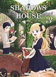 Shadows House