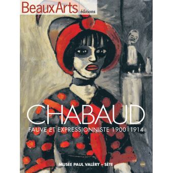 Chabaud fauve et impressionniste - musee paul valery de sete - 1