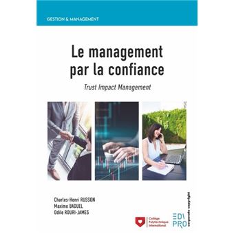 Le management par la confiance
