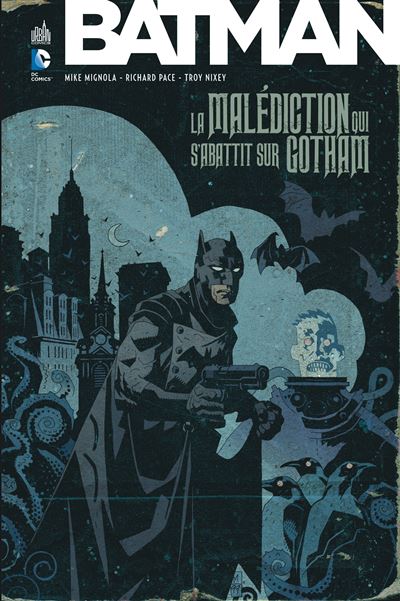 La malédiction qui s'abattit sur Gotham
