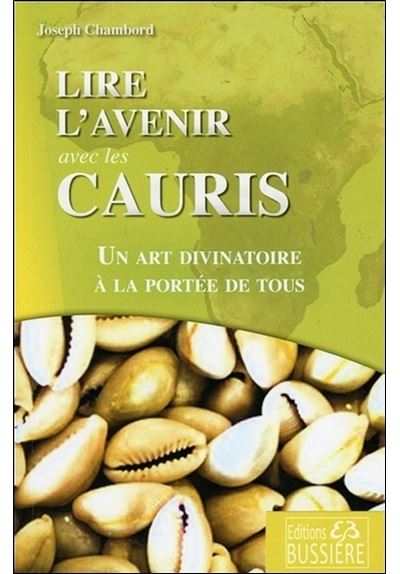 Lire l'avenir avec les Cauris