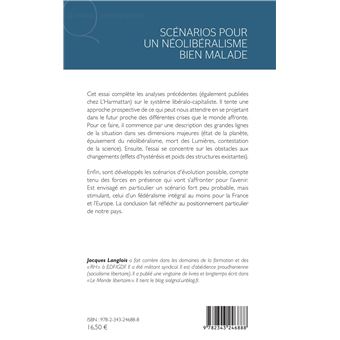 Scénarios pour un néolibéralisme bien malade