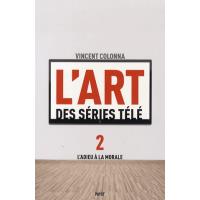 L'art des series tele , 2