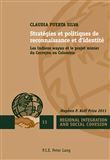 Stratégies et politiques de reconnaissance et d'identité