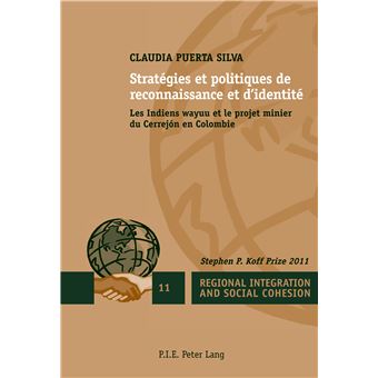 Stratégies et politiques de reconnaissance et d'identité