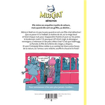 Miss Chat 3 - Le Mystère de la neige chaude