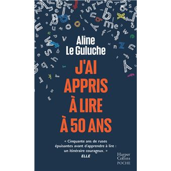 J'ai appris à lire à 50 ans