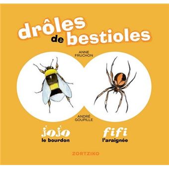 Drôles de bestioles / jojo le bourdon & fifi l'araignée