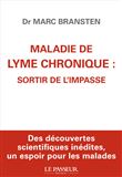 Maladie de Lyme chronique : sortir de l'impasse
